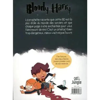 Bloody Harry Tome 1 -  La boutique Aux 2 Balais