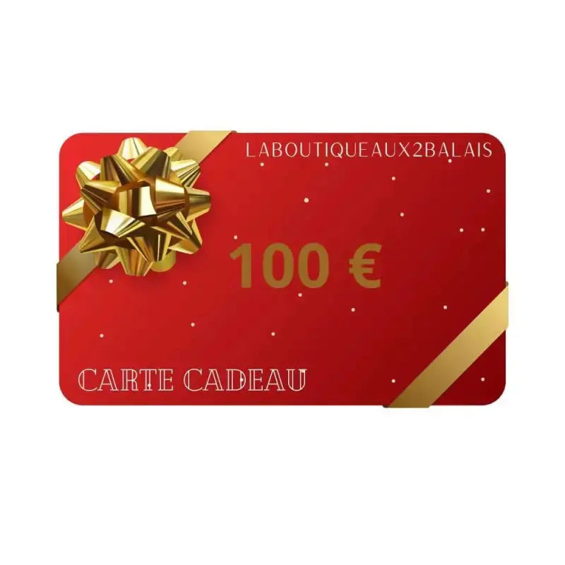 Carte Cadeau de 25 à 250 € -  La boutique Aux 2 Balais