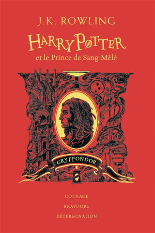 Harry Potter 6 : Le Prince de Sang-Mêlé - Édition Gryffondor -  La boutique Aux 2 Balais