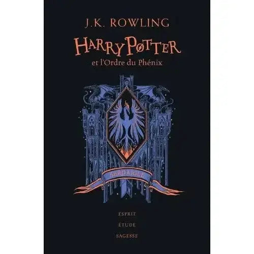 Harry Potter et l'Ordre du Phénix - Edition 20 ans Serdaigle -  La boutique Aux 2 Balais