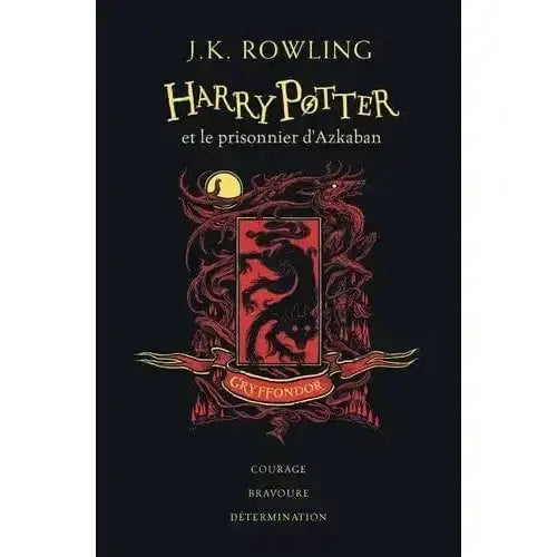 Harry Potter et le Prisonnier d'Azkaban - Edition 20 ans Gryffondor -  La boutique Aux 2 Balais