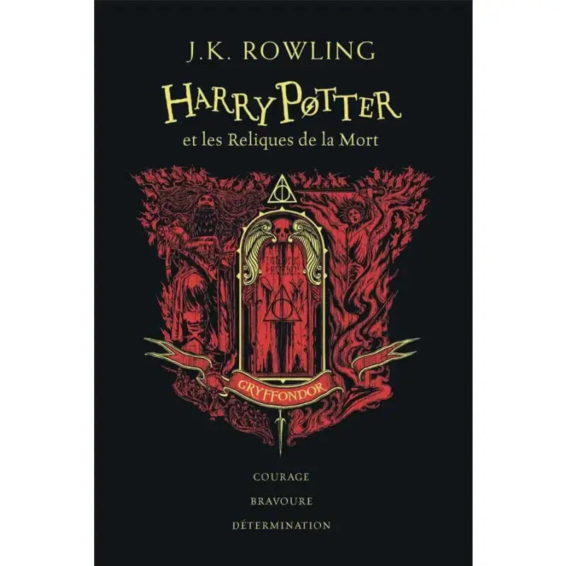 Harry Potter et les Reliques de la mort - Edition 20ans Gryffondor -  La boutique Aux 2 Balais