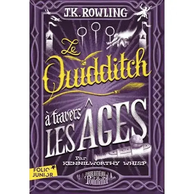 Le Quidditch à travers les âges -  La boutique Aux 2 Balais