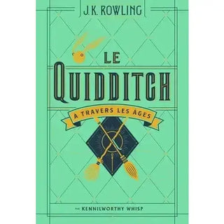 Le Quidditch à travers les âges -  La boutique Aux 2 Balais