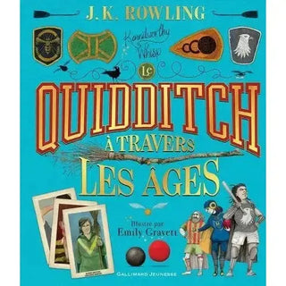 Le Quidditch à travers les âges - Version illustrée -  La boutique Aux 2 Balais