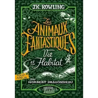 Les Animaux Fantastiques - Vie & Habitat - Edition 2020 -  La boutique Aux 2 Balais