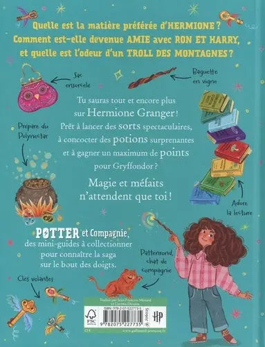 Livre Harry Potter : Potter et Compagnie - Hermione Granger -  La boutique Aux 2 Balais