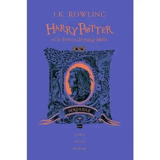 Tome 6 - Harry Potter et le Prince de sang-mêlé - Edition Collector 20ans Serdaigle -  La boutique Aux 2 Balais